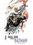 Batman (Paul Dini présente) - tome 2 : Le coeur de silence
