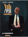 XIII - Mystery - tome 1 : La Mangouste