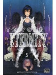 To Your Eternity - tome 5