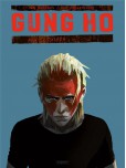 Gung Ho - tome 4 : Colère