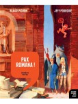 Histoire dessinée de la France - tome 2 : Pax Romana !