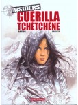 Insiders - tome 1 : Guérilla tchétchène