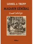 Magasin général - tome 6 : Ernest Latulippe