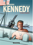 Les Dossiers Kennedy - tome 3 : Le Heros Accidentel