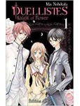Duellistes, knight of flower - tome 1