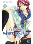 A town where you live - tome 15