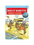 Bob et Bobette - tome 347 : Panique Plastique