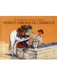 Pierrot Gardian de Camargue