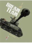 Machines de guerre - Dream team - tome 3 : Dream team