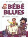 Bébé Blues - tome 13 : L'addition, s'il vous plait !