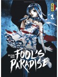 Fool's Paradise - tome 1