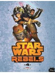 Star Wars - Rebels - tome 4