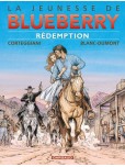Blueberry - La jeunesse - tome 19 : Rédemption