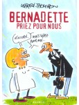 Bernadette - Priez pour nous