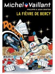Michel Vaillant - tome 61 : La Fièvre de Bercy