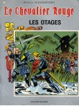Le Chevalier rouge - tome 14 : Les otages