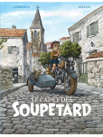 Cadet des Soupetard (Le) – Intégrale - tome 3
