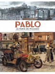 Pablo : Le Paris de Pablo Picasso 1900 - 1908