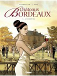 Châteaux Bordeaux - tome 6 : Le Courtier