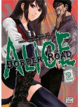 Alice on Border Road - tome 2