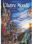 Autre Monde (L') - Cycle 1 - tome 1