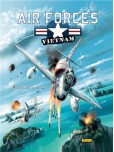 Air Force : Vietnam - tome 2 : Sarabande au Tokin