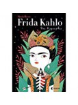 Frida Kalho, une Biographie