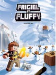 Frigiel et Fluffy - tome 4 : Le Royaume gelé