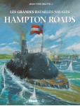 Les Grandes batailles navales : Hampton Roads