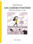 Les Cahiers d'Esther - tome 3 : Histoires de Mes 12
