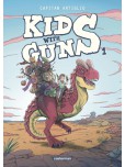 Kids with guns - tome 1