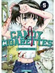 Candy & cigarettes - tome 5