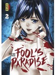 Fool's Paradise - tome 2