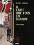 Il était une fois en France - tome 2 : Le vol noir des corbeaux
