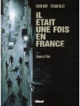 Il était une fois en France - tome 3 : Honneur et police