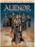 Les Reines de sang - Aliénor, la légende noire - tome 6