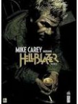 Mike Carey présente Hellblazer - tome 3