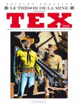 Tex : Le trésor de la mine [Tex Mensuel]