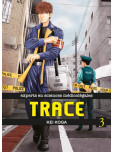 Trace - tome 3