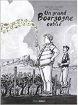 Un Grand Bourgogne oublié : Coffret 2 volumes