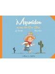 Myrmidon - tome 1 : Myrmidon au pays des cow-boys