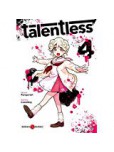 Talentless - tome 4