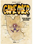 Game over - tome 5 : Walking Blork