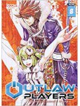 Outlaw players - tome 8