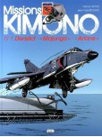 Missions 'Kimono' - tome 1