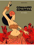 Commando colonial - tome 3 : Fort Thélème
