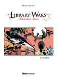 Library Wars - tome 1 : Conflits