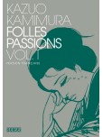 Folles passions - tome 1