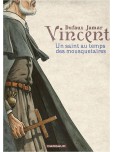 Vincent, un saint au temps des mousquettaires