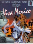 Les Gringos - tome 4 : Viva Mexico